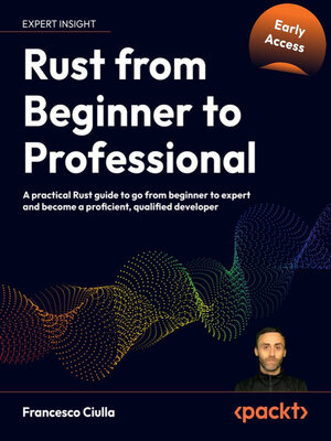 cover image of Rust from Beginner to Professional